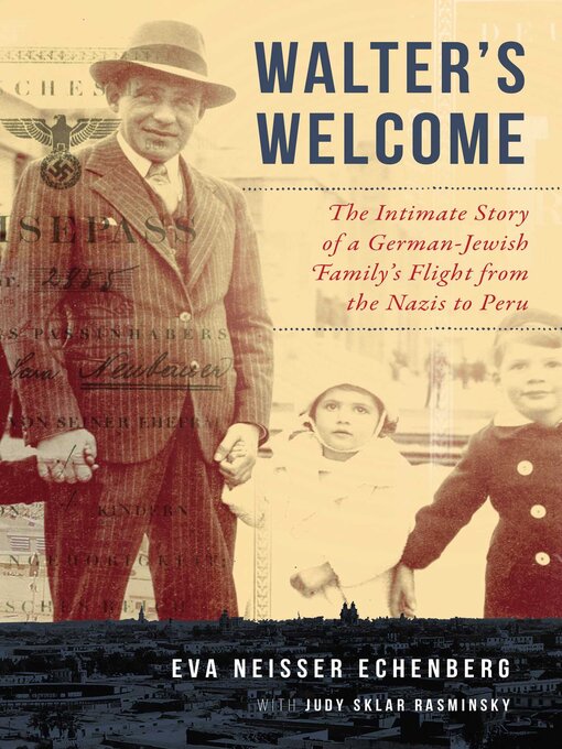 Title details for Walter's Welcome by Eva Neisser Echenberg - Available